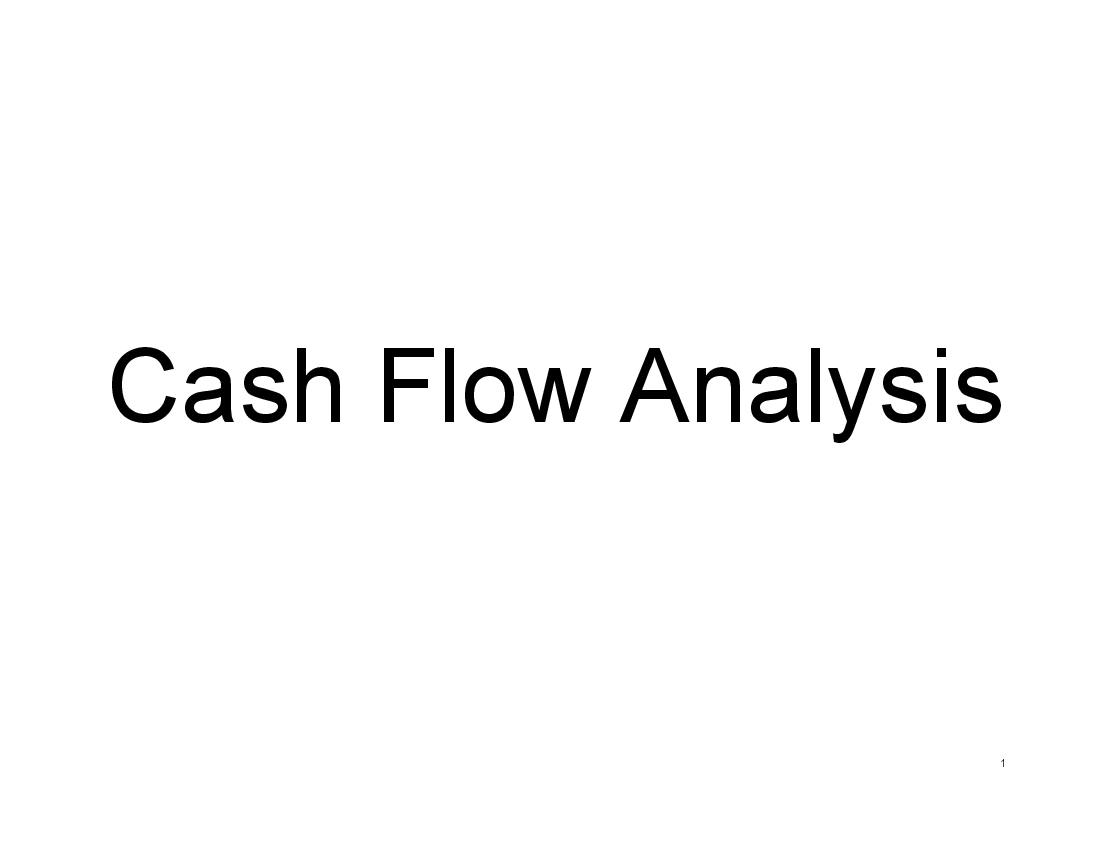 This is a partial preview of Cash Flow Analysis (66-slide PowerPoint presentation (PPT)). Full document is 66 slides. 