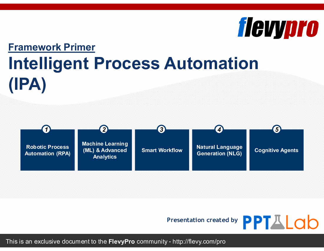 This is a partial preview of Intelligent Process Automation (IPA) (26-slide PowerPoint presentation (PPT)). Full document is 26 slides. 