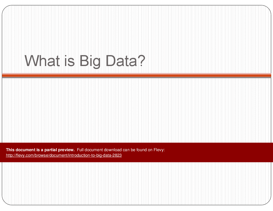 Introduction to Big Data (47-slide PPT PowerPoint presentation (PPTX)) Preview Image