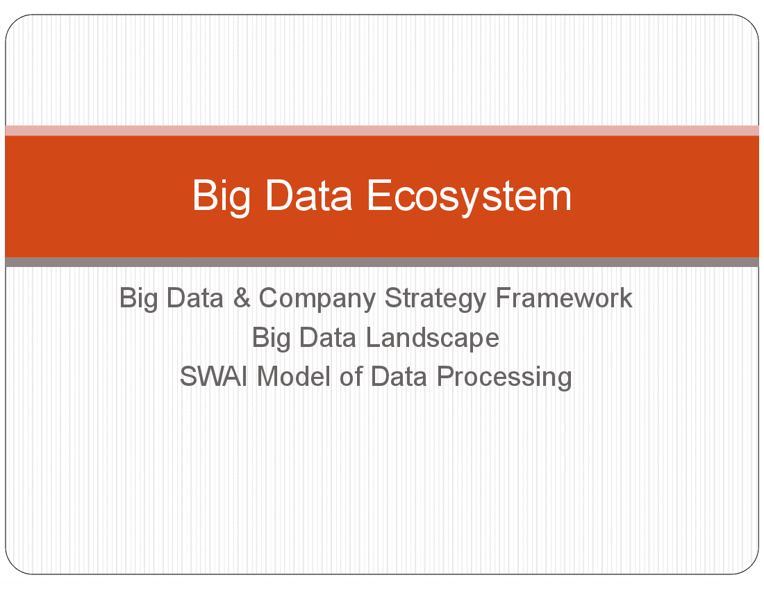 Big Data Ecosystem