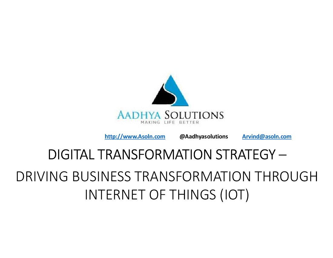 This is a partial preview of Internet of Things (IOT) driving Digital Transformation (13-slide PowerPoint presentation (PPTX)). Full document is 13 slides. 