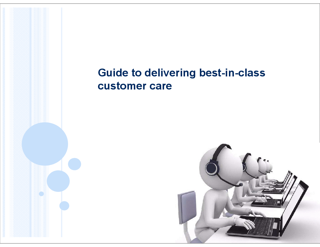 This is a partial preview of Guide to Delivering Best-in-Class Customer Care (78-slide PowerPoint presentation (PPT)). Full document is 78 slides. 