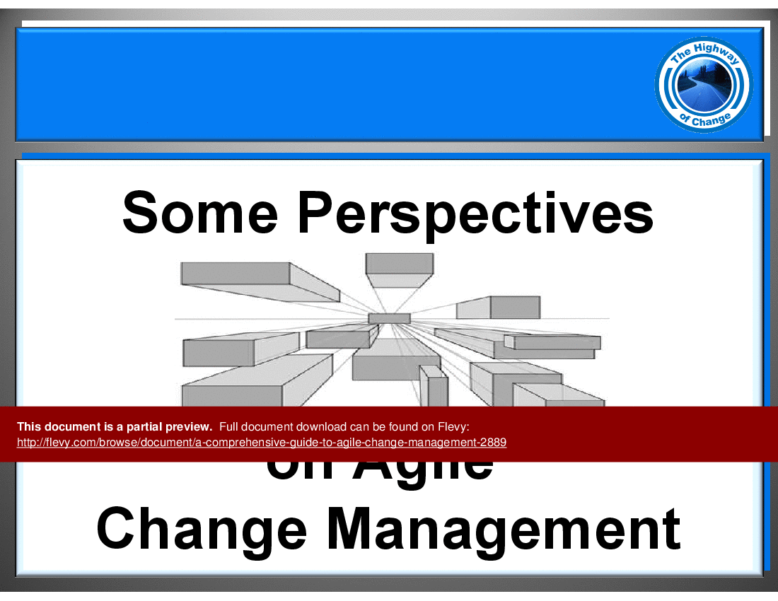 This is a partial preview of A Comprehensive Guide to Agile Change Management (39-slide PowerPoint presentation (PPT)). Full document is 39 slides. 