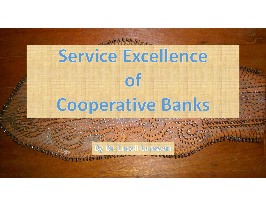 Service Excellence of Cooperative Banks