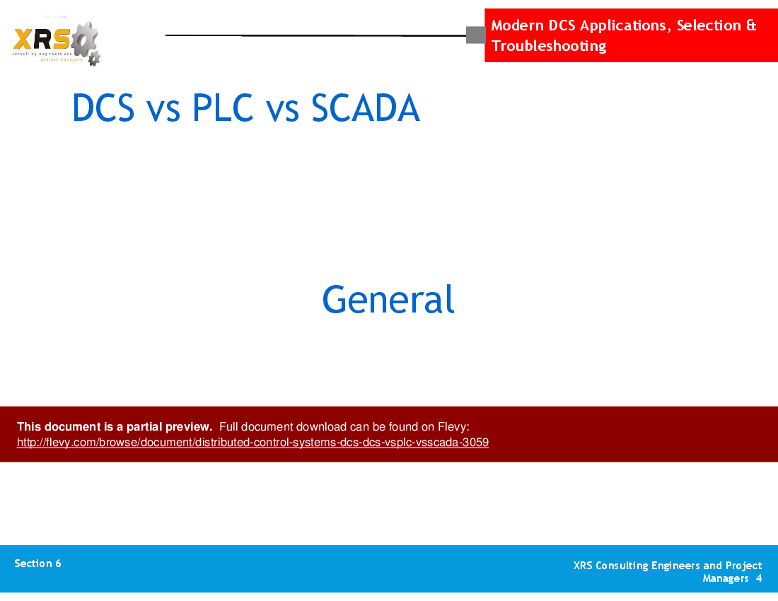 This is a partial preview of Distributed Control Systems (DCS) - DCS vs. PLC vs. SCADA (50-slide PowerPoint presentation (PPT)). Full document is 50 slides. 