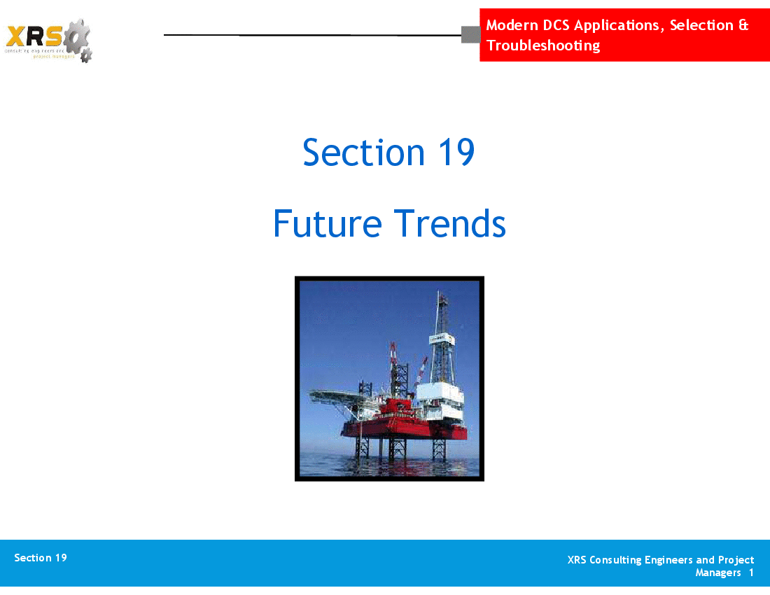 Distributed Control Systems (DCS) - Future Trends (56-slide PPT PowerPoint presentation (PPT)) Preview Image