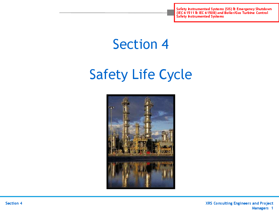 SIS & ESD (IEC 61511, 61508) Training - Safety Life Cycle