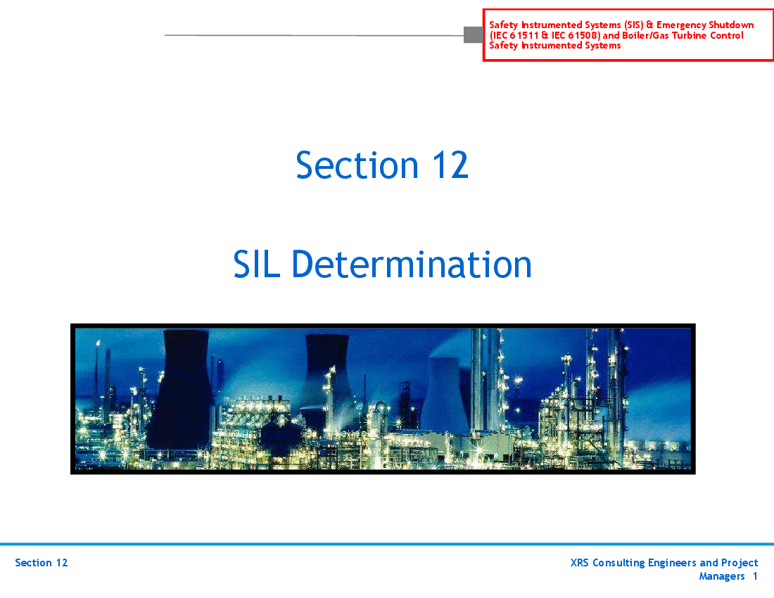 SIS & ESD (IEC 61511, 61508) Training - SIL Determination