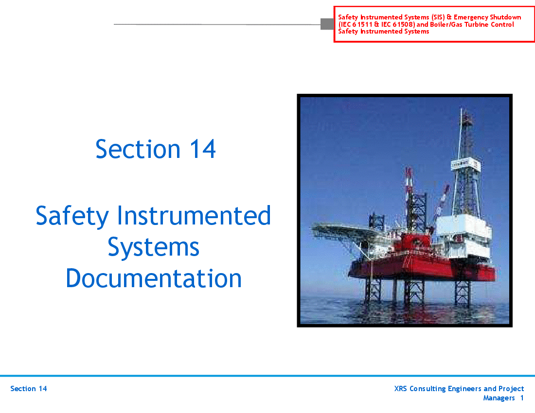SIS & ESD (IEC 61511, 61508) Training - SIS Documentation