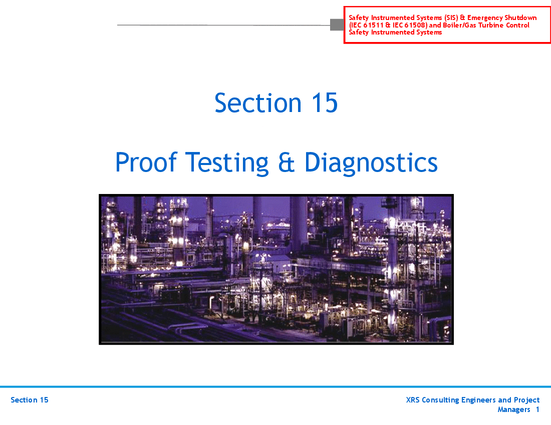 SIS & ESD (IEC 61511, 61508) Training - Proof Testing & Diagnostics