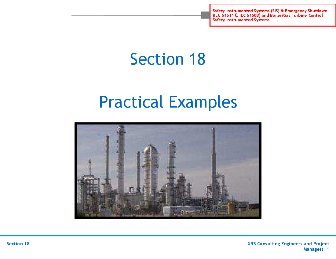 This is a partial preview of SIS & ESD (IEC 61511, 61508) Training - Practical Examples (46-slide PowerPoint presentation (PPT)). Full document is 46 slides. 