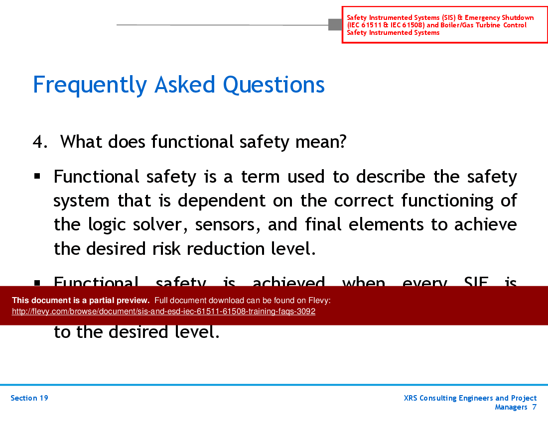 This is a partial preview of SIS & ESD (IEC 61511, 61508) Training - FAQs (20-slide PowerPoint presentation (PPT)). Full document is 20 slides. 