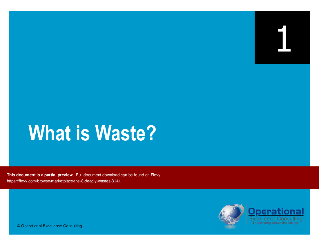 The 8 Deadly Lean Wastes (114-slide PowerPoint presentation (PPTX)) Preview Image