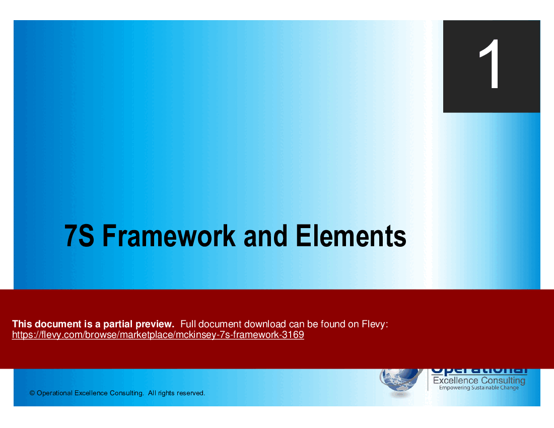 This is a partial preview of The McKinsey 7-S Framework (59-slide PowerPoint presentation (PPTX)). Full document is 59 slides. 