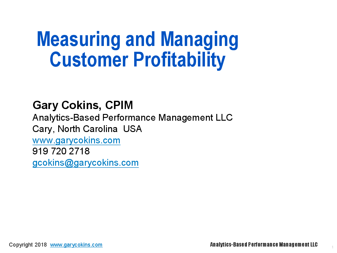 This is a partial preview of Measuring and Managing Customer Profitability (69-slide PowerPoint presentation (PPT)). Full document is 69 slides. 