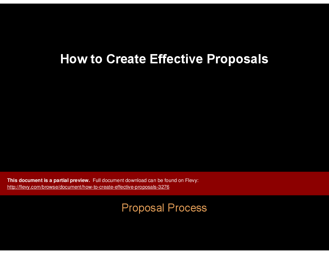 How to Create Effective Proposals (78-slide PPT PowerPoint presentation (PPT)) Preview Image