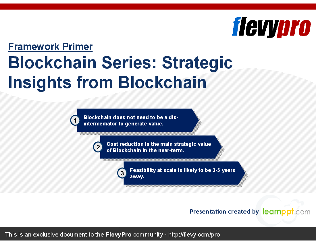 Blockchain Series: Strategic Insights from Blockchain (24-slide PPT PowerPoint presentation (PPTX)) Preview Image
