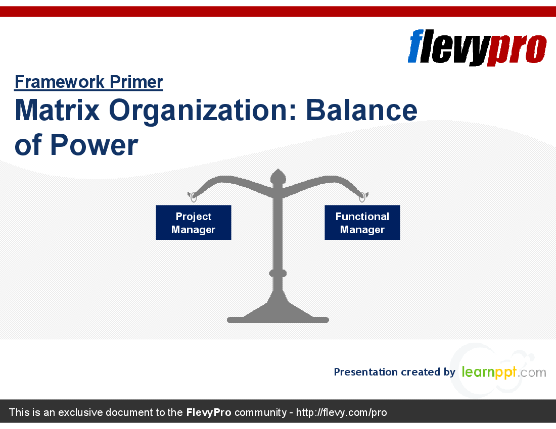 This is a partial preview of Matrix Organization: Balance of Power (27-slide PowerPoint presentation (PPT)). Full document is 27 slides. 