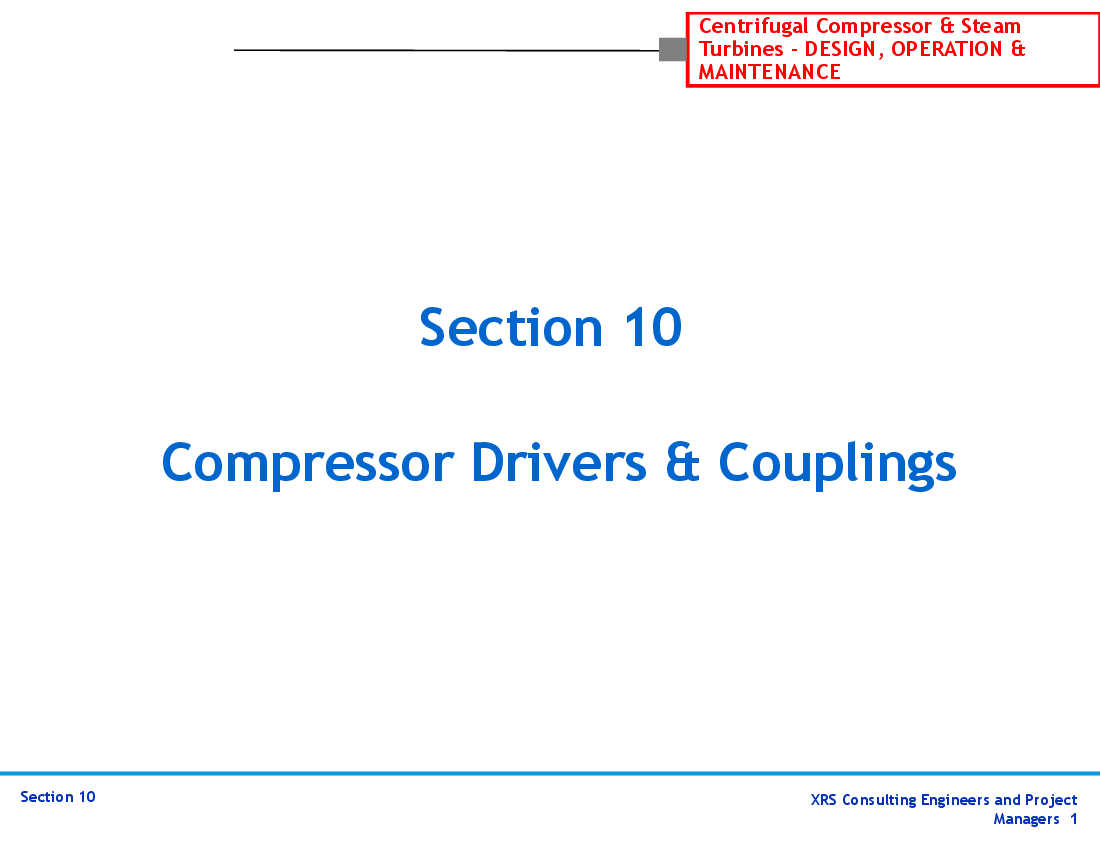 This is a partial preview of Compressors & Turbines - Compressor Drivers & Couplings (12-slide PowerPoint presentation (PPTX)). Full document is 12 slides. 