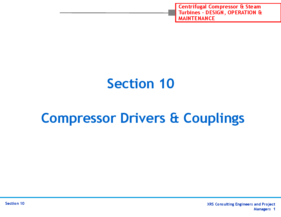 Compressors & Turbines - Compressor Drivers & Couplings (12-slide PPT PowerPoint presentation (PPTX)) Preview Image