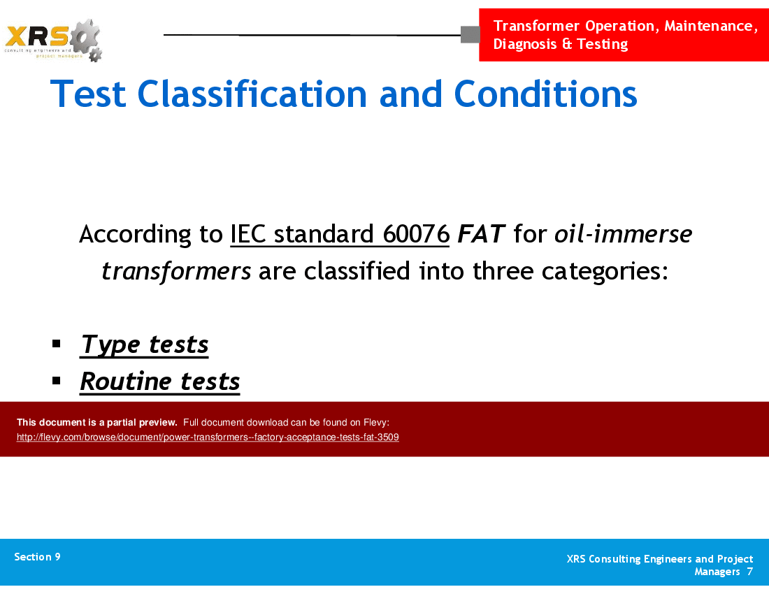 This is a partial preview of Power Transformers - Factory Acceptance Tests (FAT) (40-slide PowerPoint presentation (PPT)). Full document is 40 slides. 