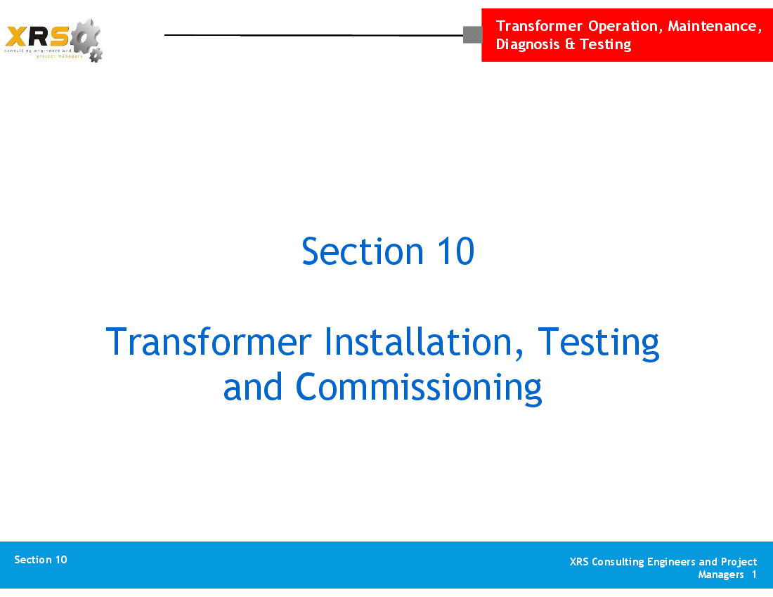 Power Transformers - Installation, Testing, & Commissioning (108-slide PPT PowerPoint presentation (PPT)) Preview Image