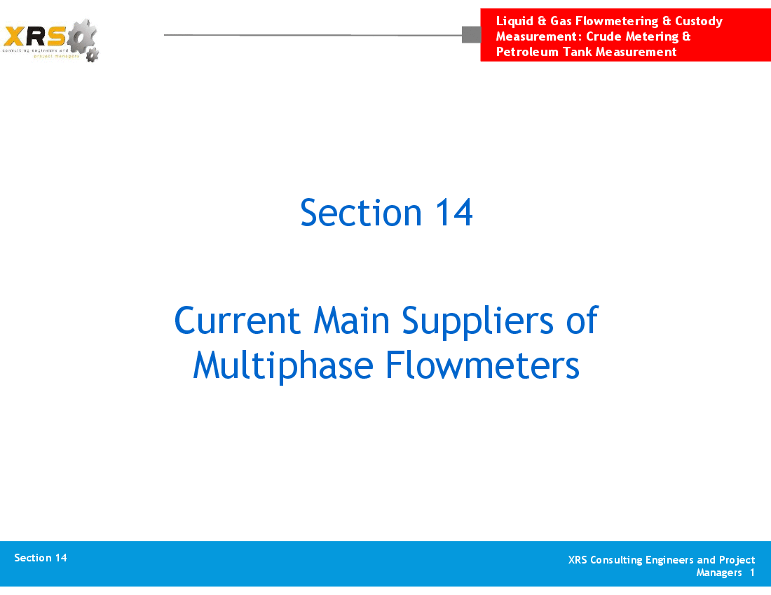 Liquid & Gas Flow - Suppliers of Multiphase Flowmeters (18-slide PowerPoint presentation (PPT)) Preview Image
