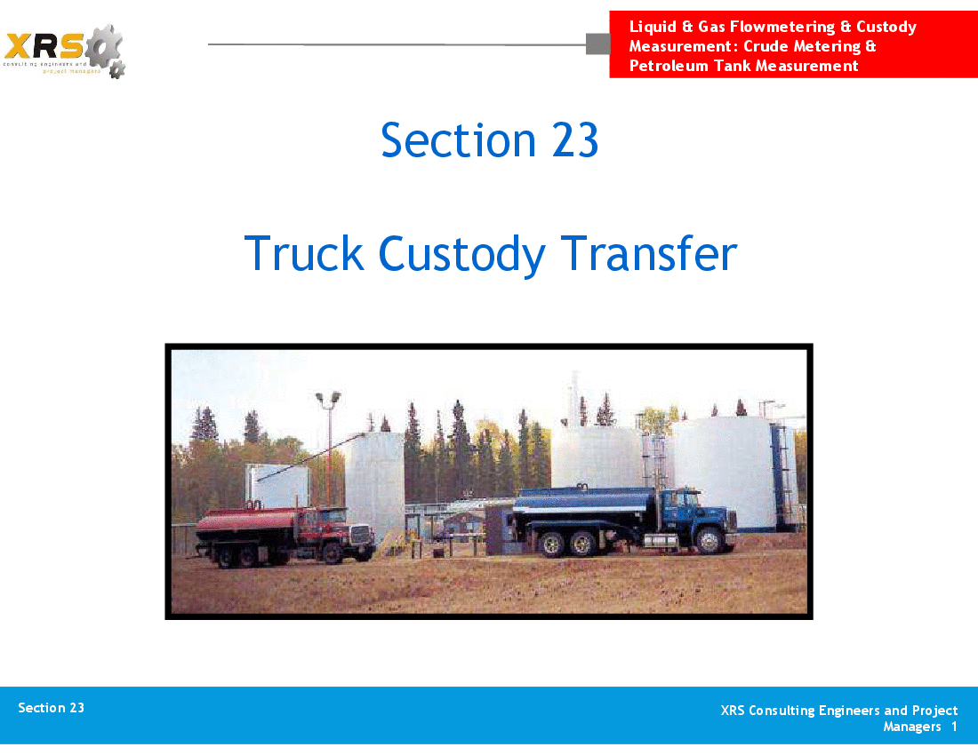 Liquid & Gas Flow - Truck Custody Transfer