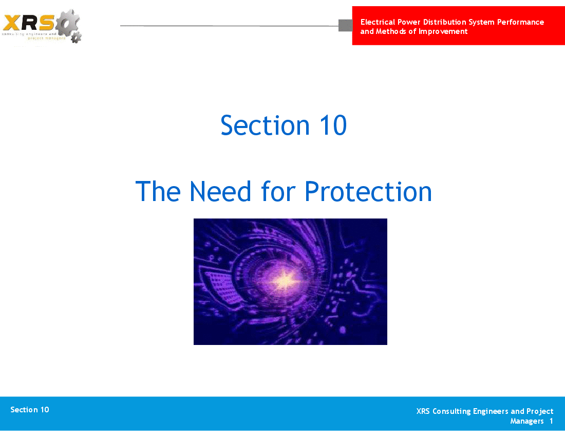 Power Distribution - The Need for Protection (10-slide PPT PowerPoint presentation (PPTX)) Preview Image