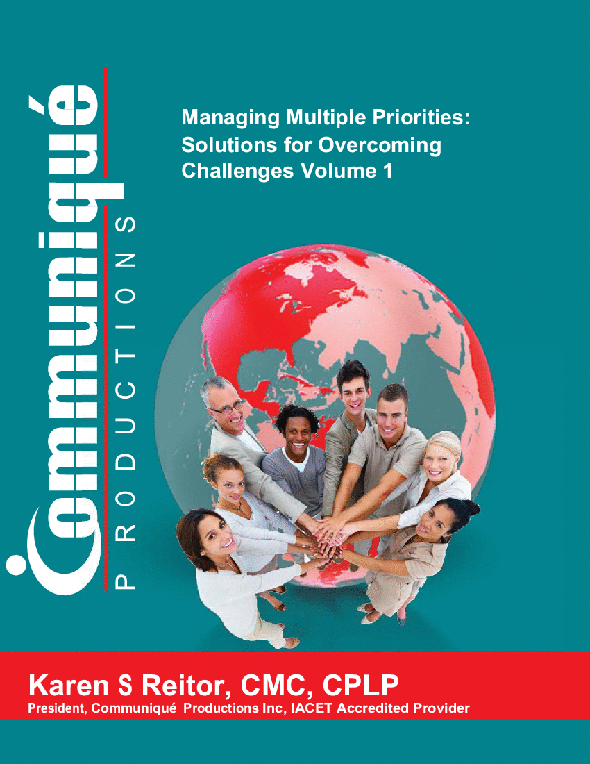 Managing Multiple Priorities: Solutions for Overcoming Challenges (Volume 1)