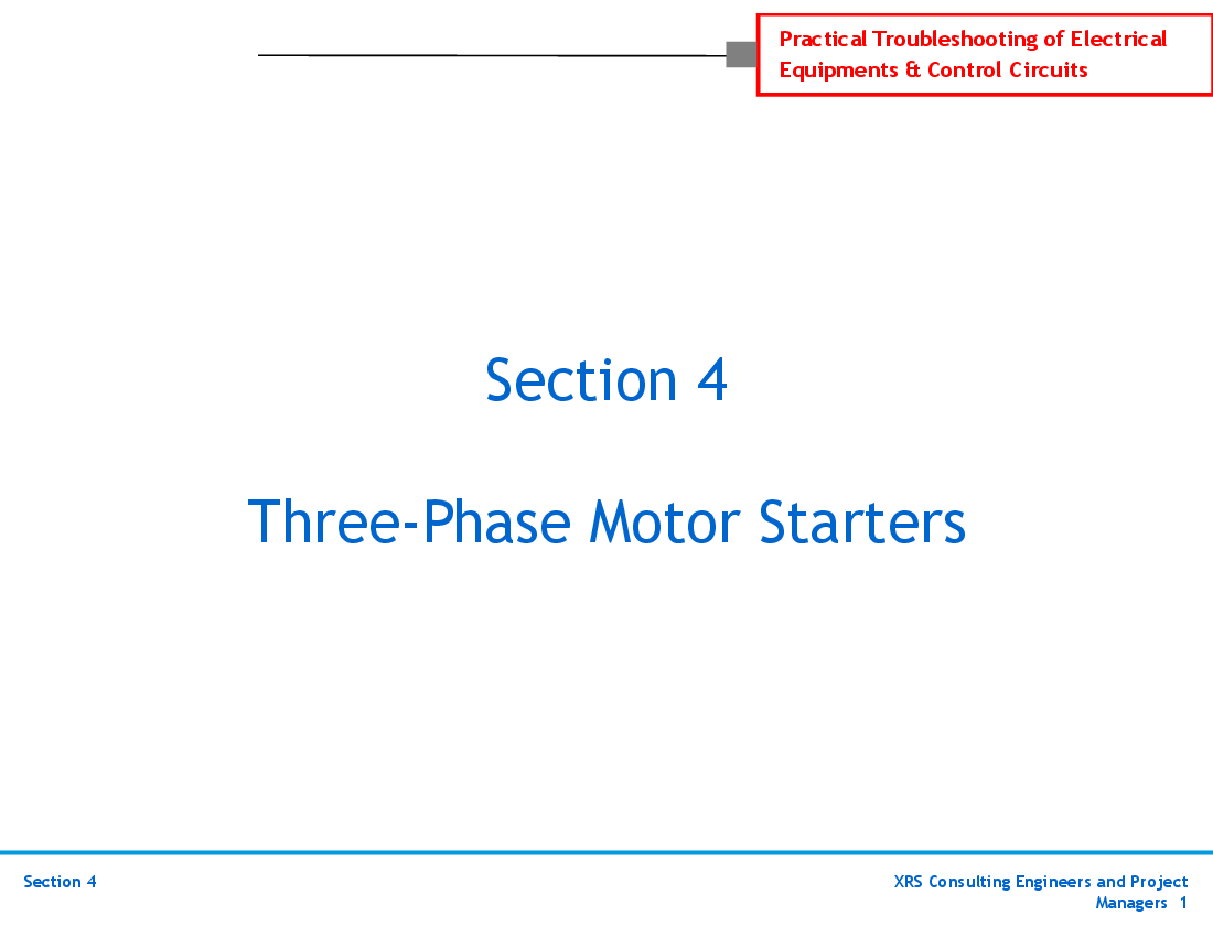 Electrical Troubleshooting - Three-Phase Motor Starters (58-slide PPT PowerPoint presentation (PPTX)) Preview Image