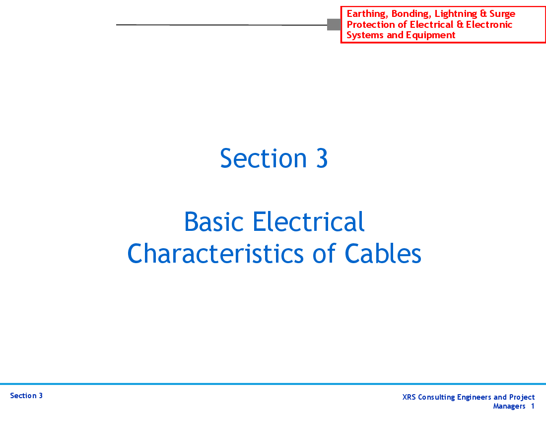 This is a partial preview of Grounding & Lightning Protection - Characteristics of Cables (38-slide PowerPoint presentation (PPT)). Full document is 38 slides. 
