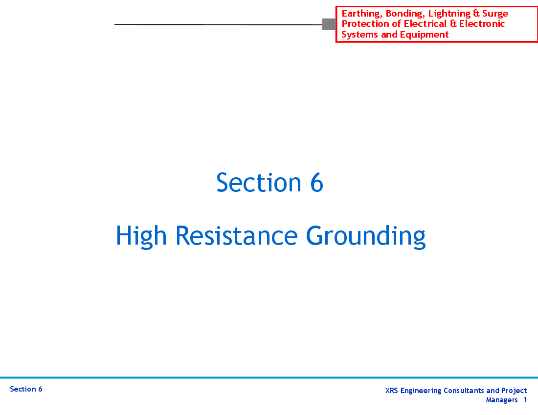 Grounding & Lightning Protection - High Resistance Grounding