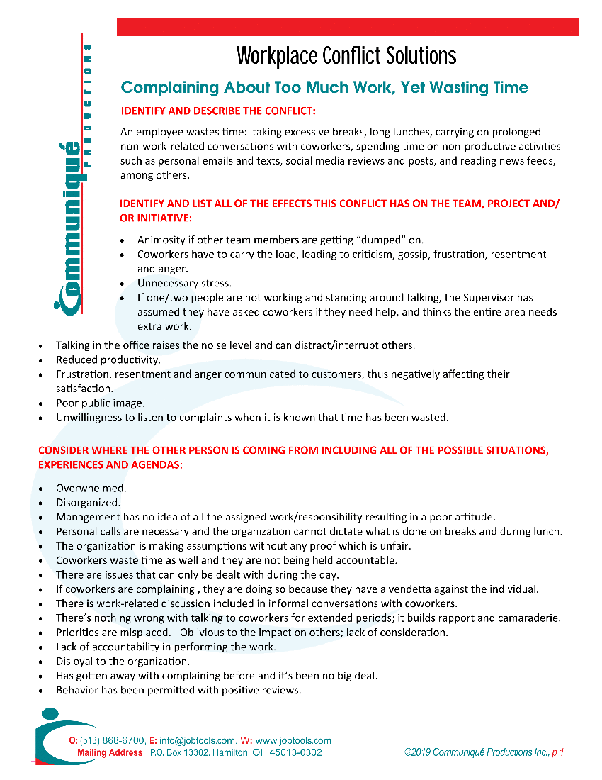 Resolving Workplace Conflicts: General - Complaining Too Much Work, Yet Wasting Time