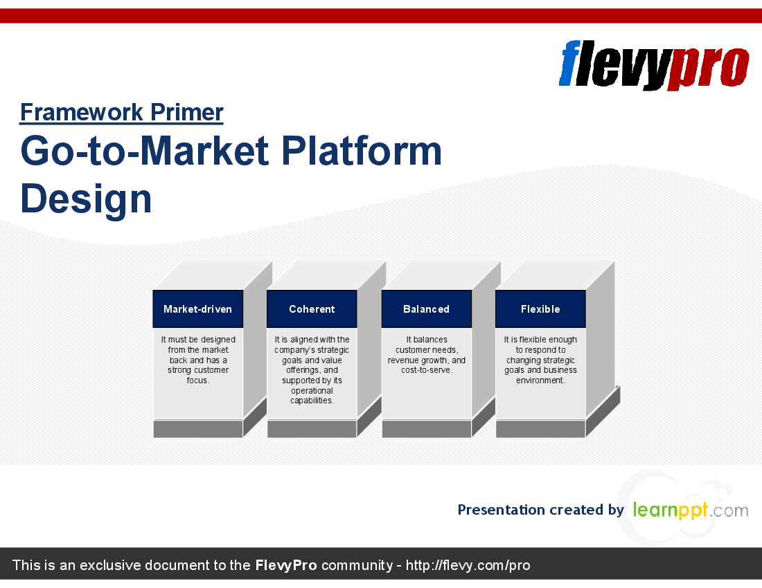 This is a partial preview of Go-to-Market Platform Design (25-slide PowerPoint presentation (PPT)). Full document is 25 slides. 