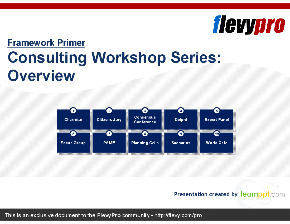 This is a partial preview of Consulting Workshop Series: Overview (23-slide PowerPoint presentation (PPT)). Full document is 23 slides. 