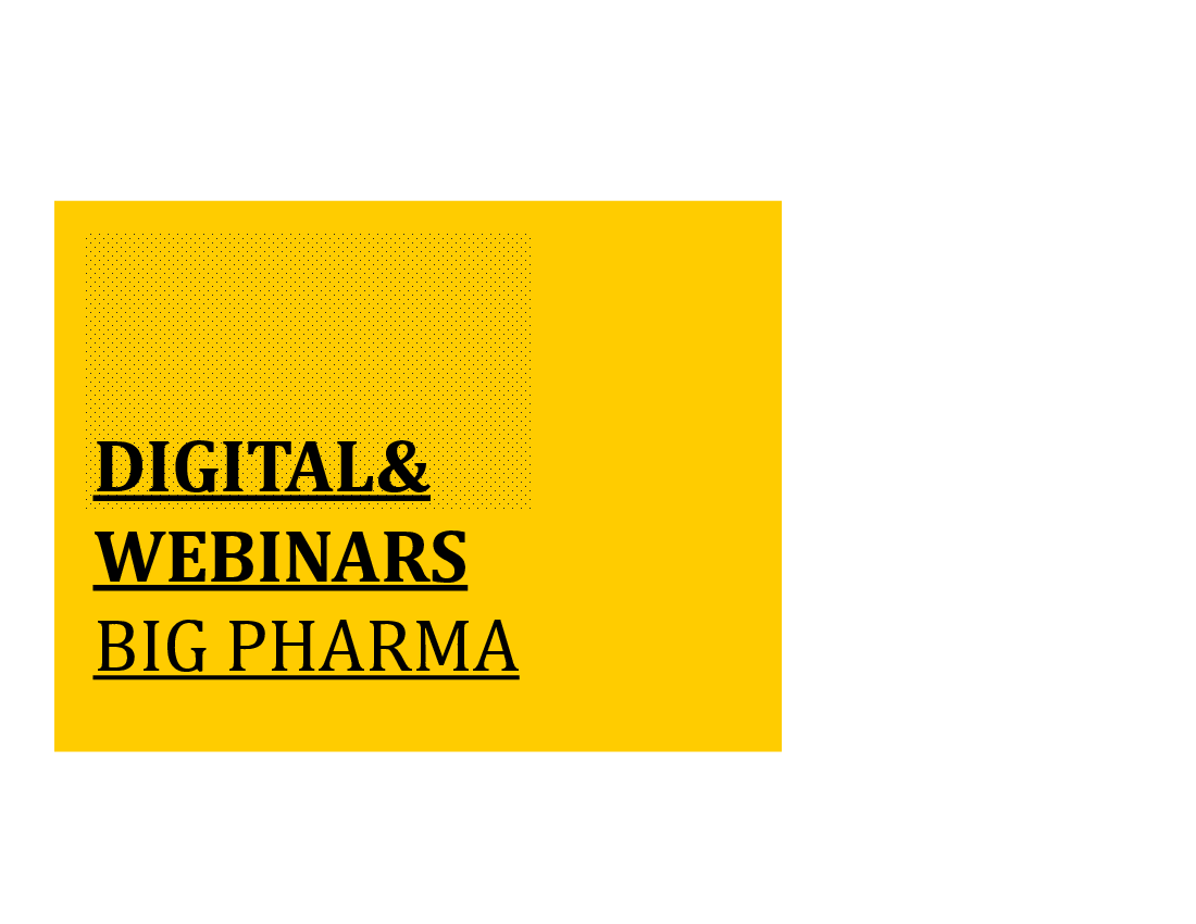 Big Pharma (Module 5): Digital Webinars