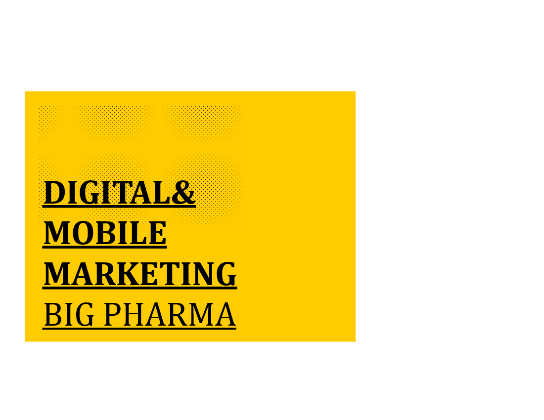 This is a partial preview of Big Pharma (Module 10): Digital Mobile (23-slide PowerPoint presentation (PPTX)). Full document is 23 slides. 