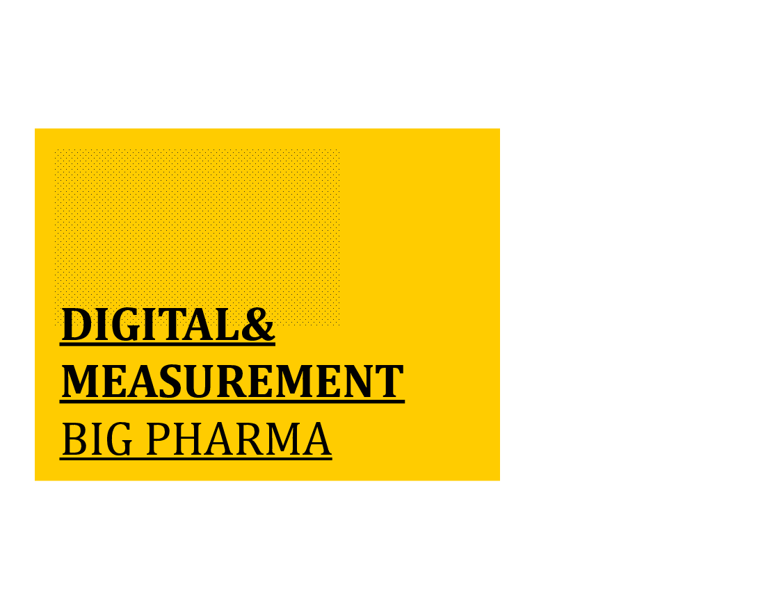 Big Pharma (Module 14): Digital Measurement