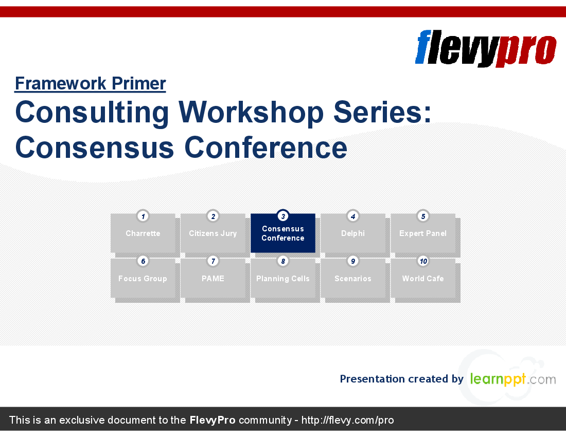 This is a partial preview of Consulting Workshop Series: Consensus Conference (32-slide PowerPoint presentation (PPT)). Full document is 32 slides. 