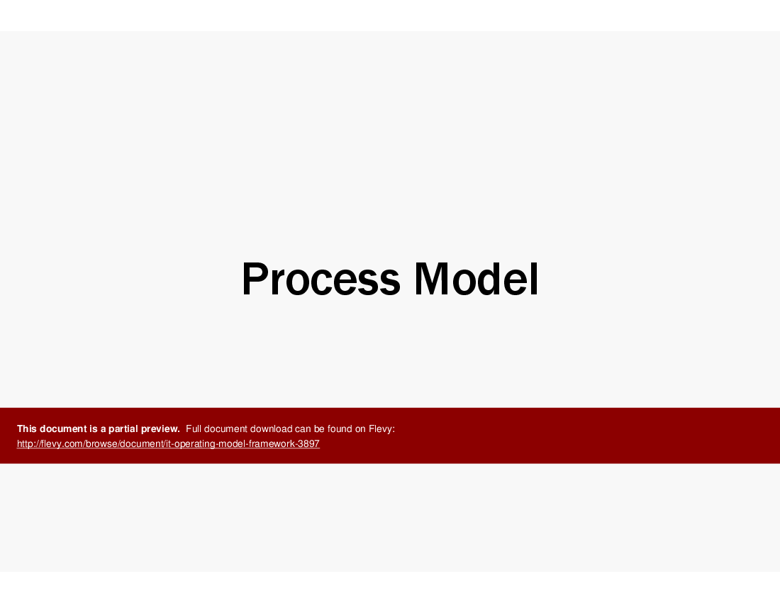 This is a partial preview of IT Operating Model Framework (41-slide PowerPoint presentation (PPT)). Full document is 41 slides. 