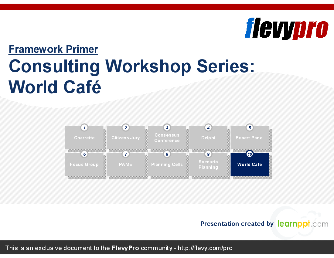 Consulting Workshop Series: World Cafe (33-slide PowerPoint presentation (PPT)) Preview Image
