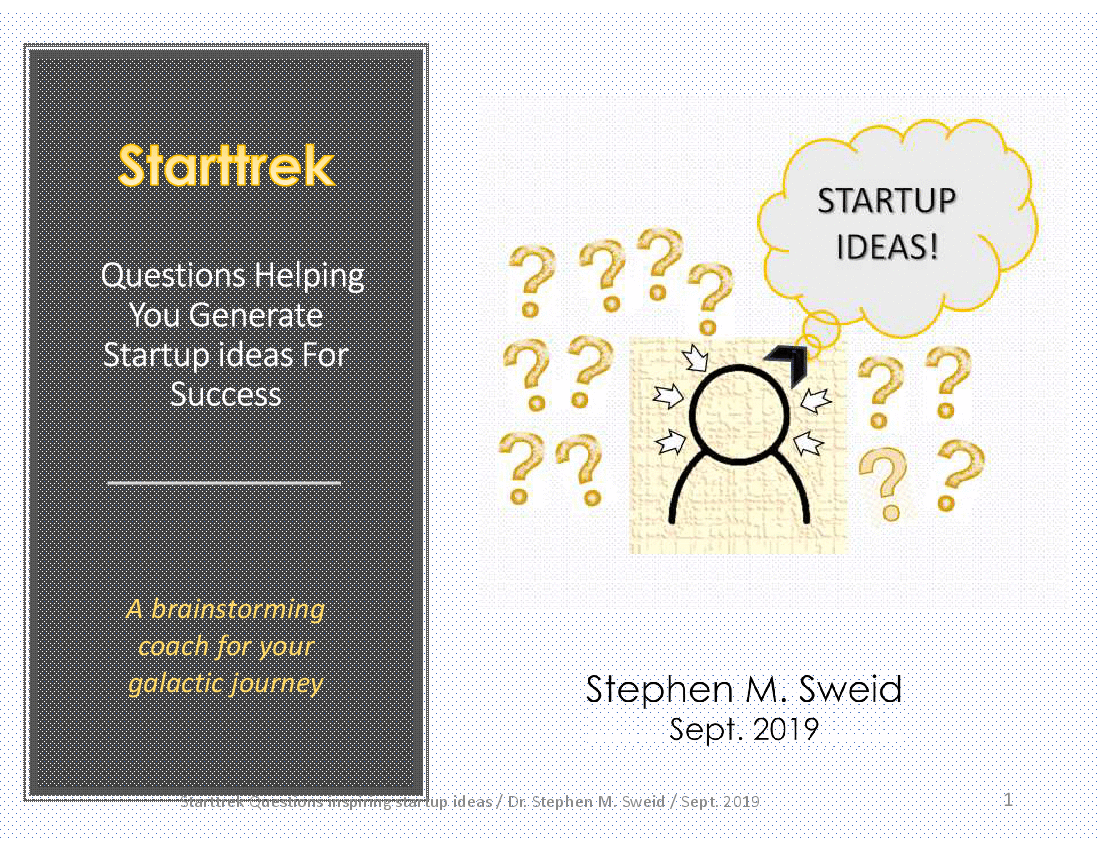 This is a partial preview of Starttrek: 160+ Questions Inspiring Startup Ideas (186-slide PowerPoint presentation (PPTX)). Full document is 186 slides. 