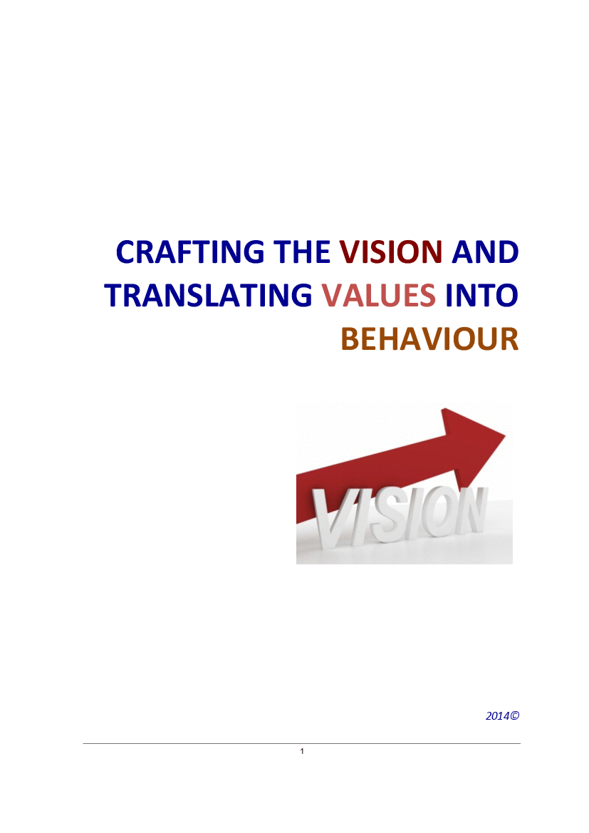 Crafting the Vision: Translating Values into Behavior