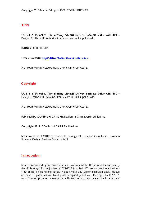 COBIT 5 Unlocked (the missing pieces): Deliver Business Value with IT! - Design: Spell out IT Activities from a demand and supplier side (145-page PDF document) Preview Image