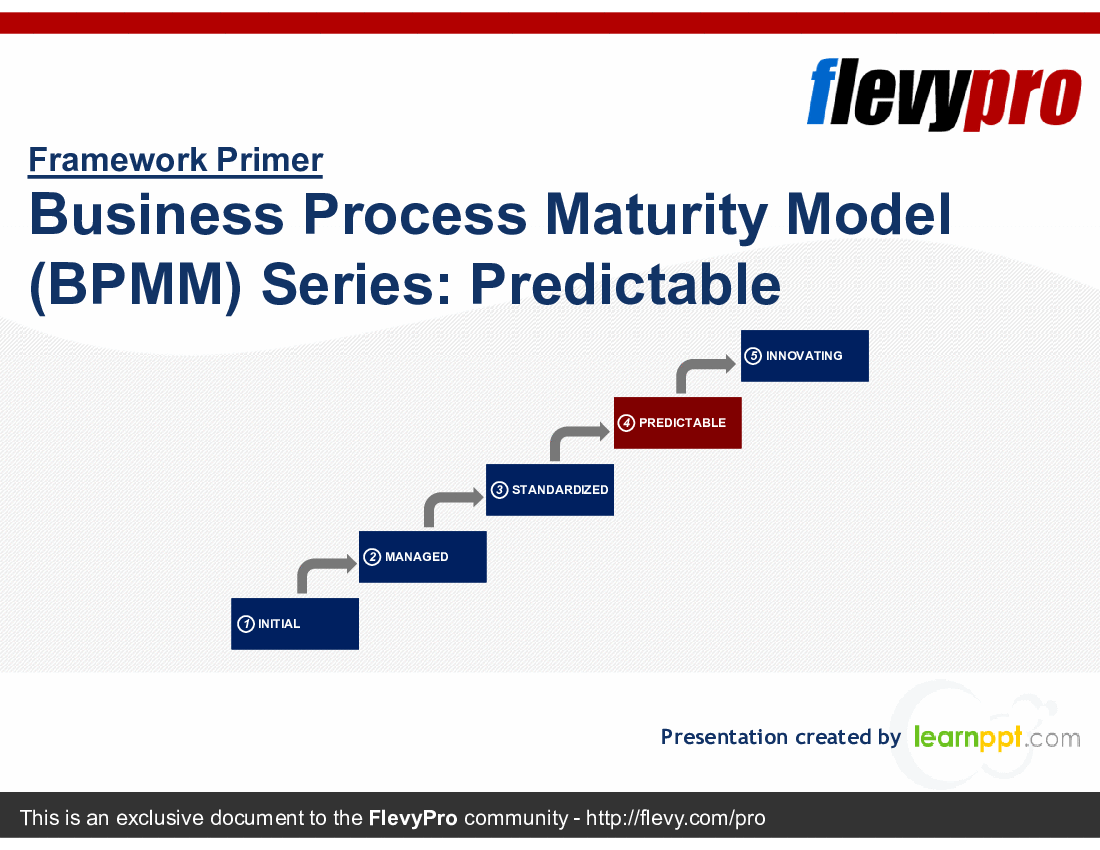 This is a partial preview of Business Process Maturity Model (BPMM) Series: Predictable (20-slide PowerPoint presentation (PPTX)). Full document is 20 slides. 