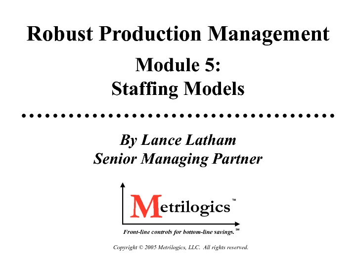 Robust Production Management (RPM) Module 5: Staffing Models (22-page PDF document) Preview Image