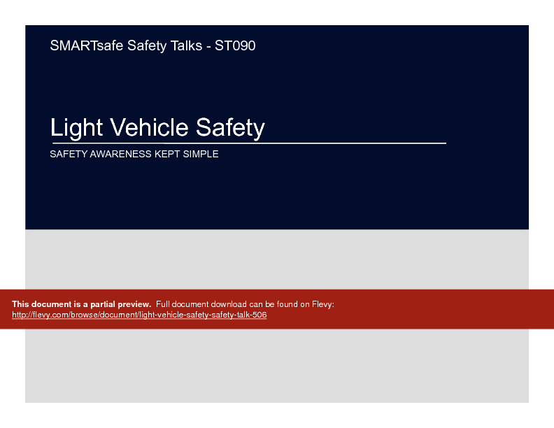 This is a partial preview of Light Vehicle Safety - Safety Talk (17-page PDF document). Full document is 17 pages. 