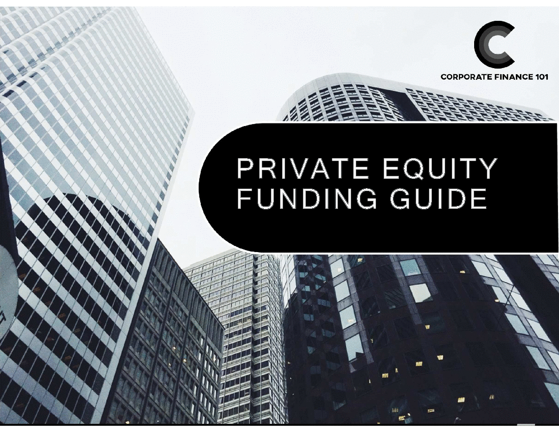This is a partial preview of Private Equity Funding Guide (56-slide PowerPoint presentation (PPT)). Full document is 56 slides. 
