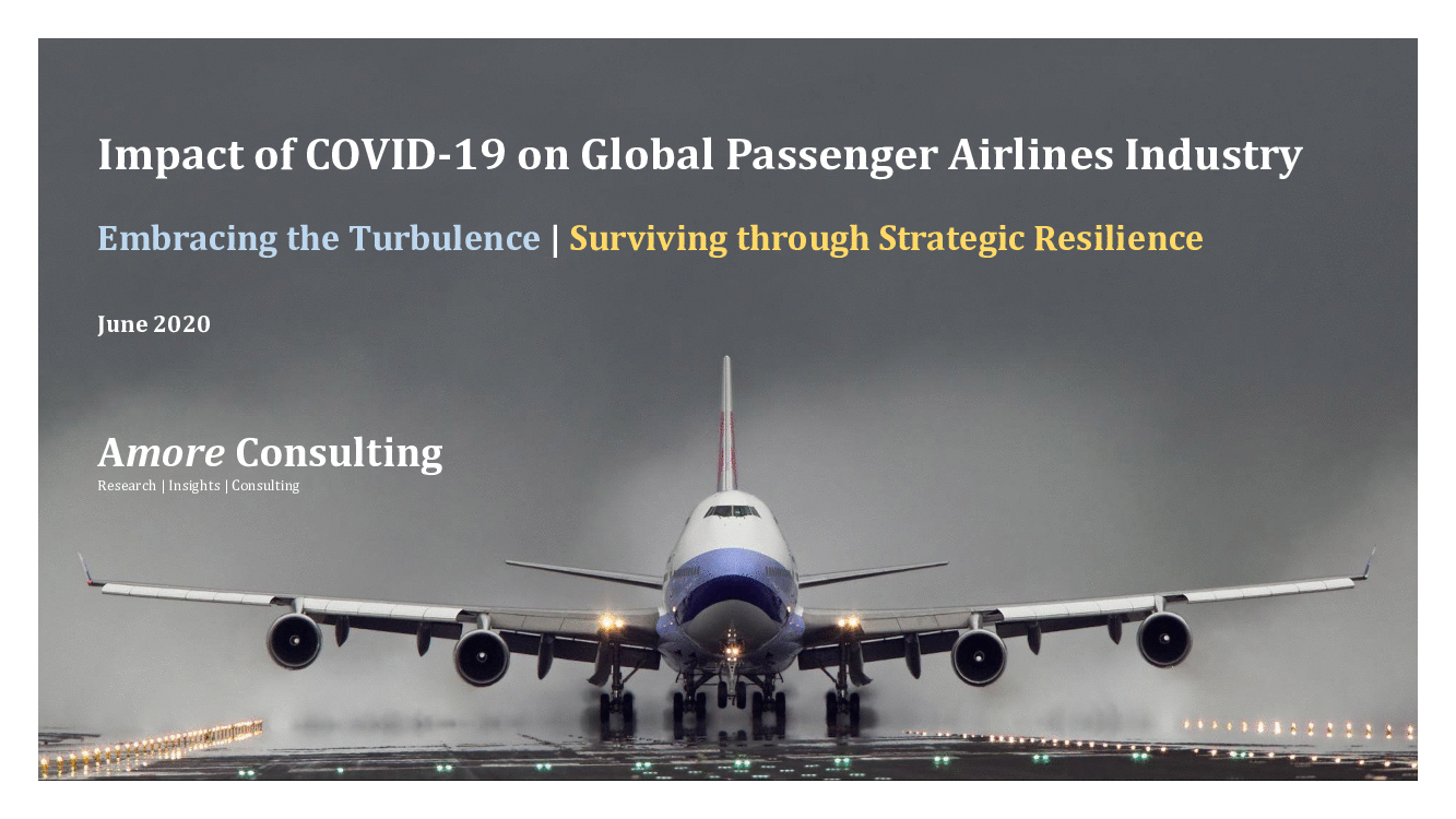 This is a partial preview of COVID-19 Impact on Global Passenger Airlines Industry (9-page PDF document). Full document is 9 pages. 